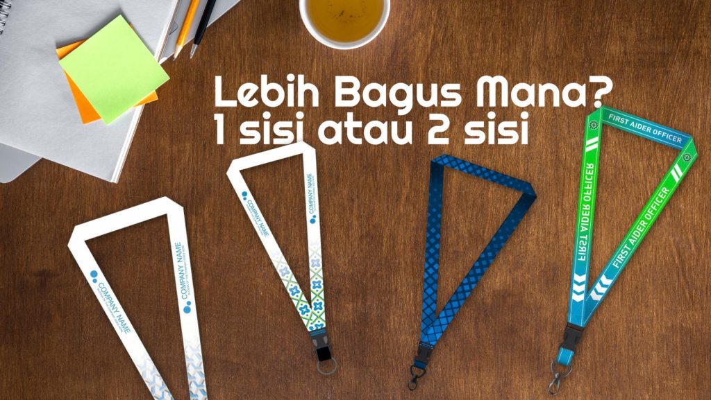 lanyard 1 sisi dan 2 sisi